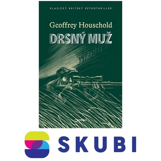 Kniha Drsný muž - Geoffrey Household