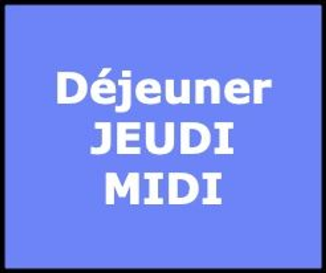 Réservation JEUDI MIDI