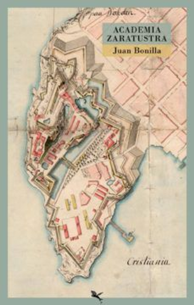 Academia Zaratustra - Juan Bonilla