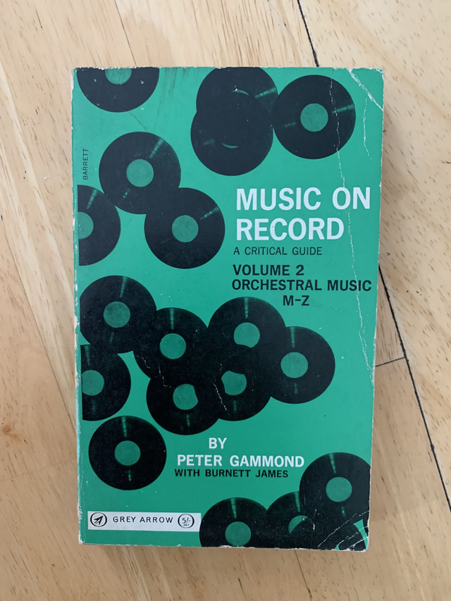 Music On Record, Volume 2 Orchestral Music M-Z by Peter Gammond
