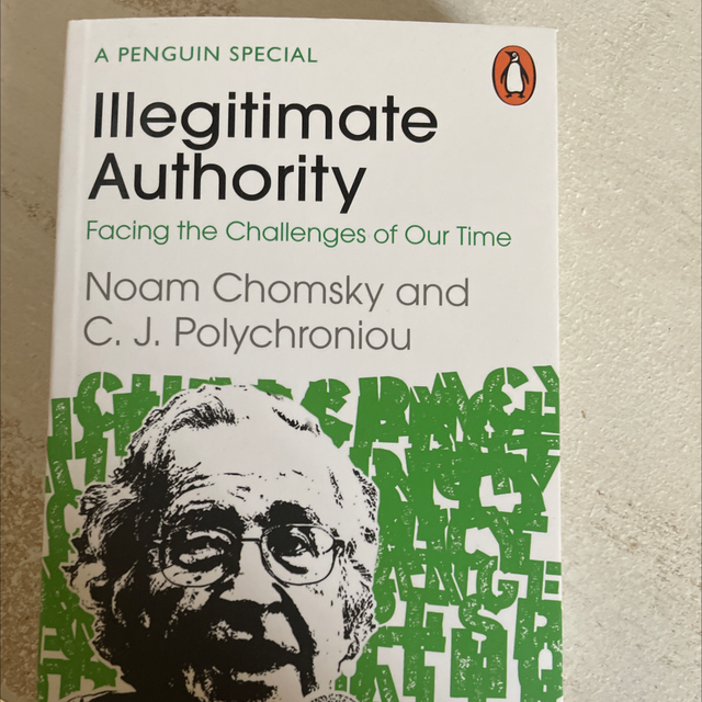 Illegitimate Authority - Noam Chomsky