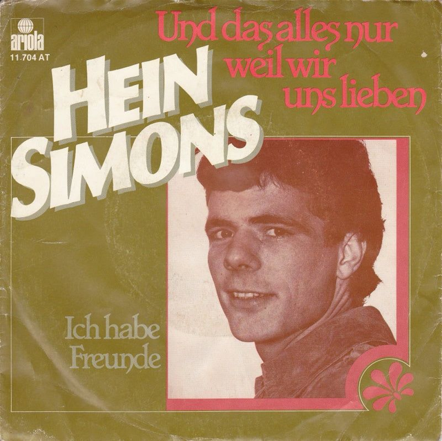 Hein Simons - Und Das Alles Nur, Weil Wir Uns Lieben