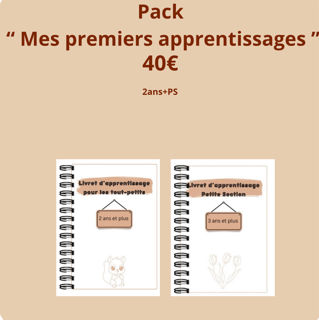 Pack « Mes premiers apprentissages » - 2ans +PS
