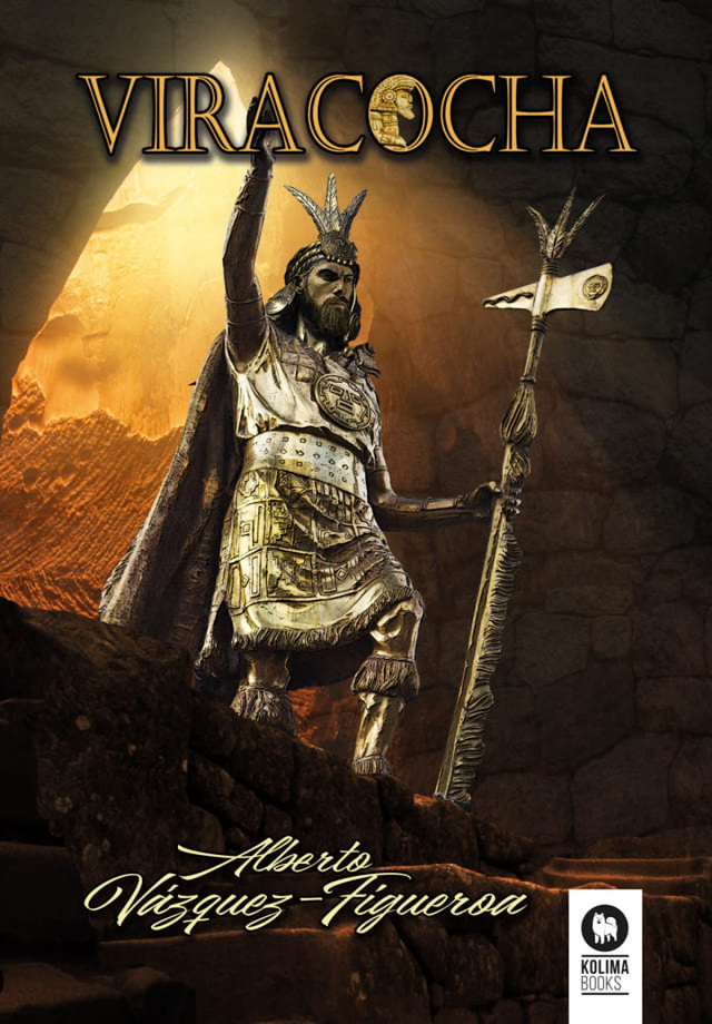 Viracocha - Alberto Vázquez-Figueroa