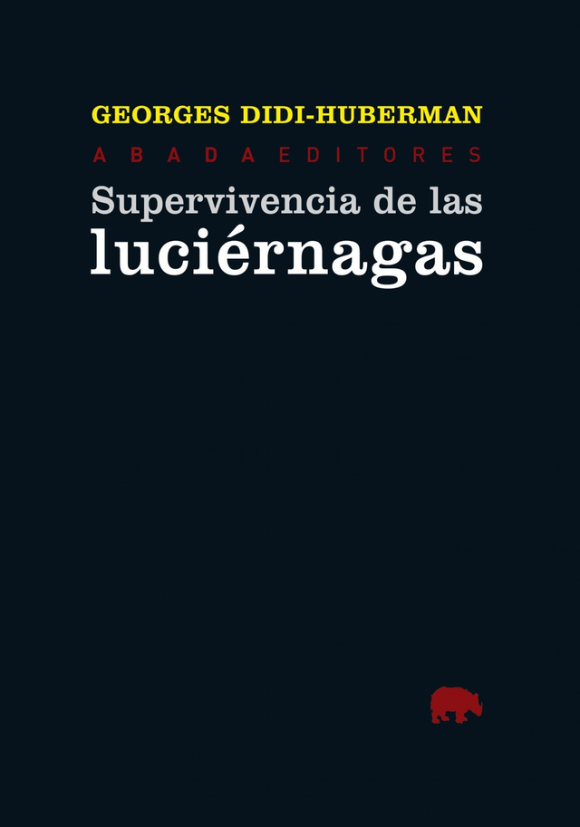 Supervivencia de las luciérnagas - Georges Didi-Huberman