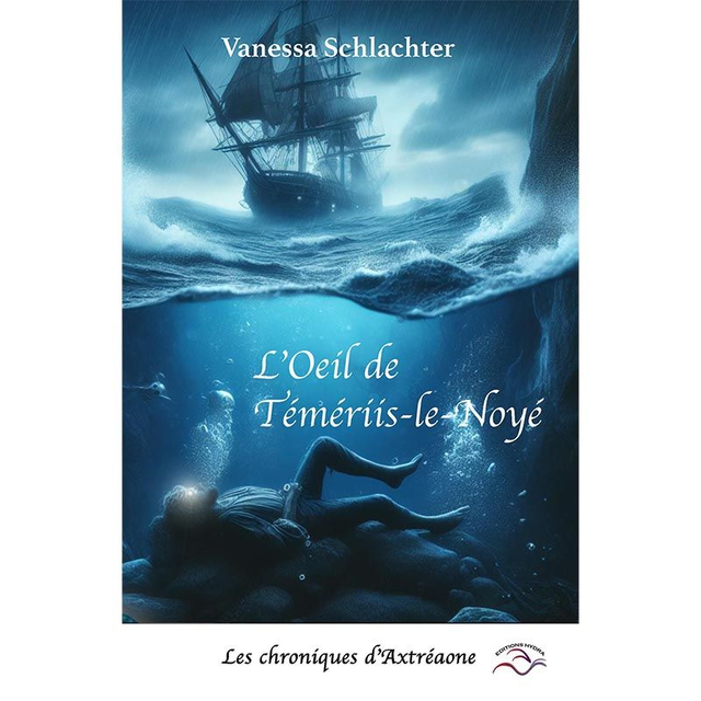 L&#039;Oeil de Témériis-le-Noyé