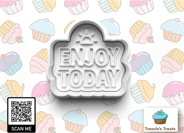 Enjoy Today Fondant/cookie stamp with cutter