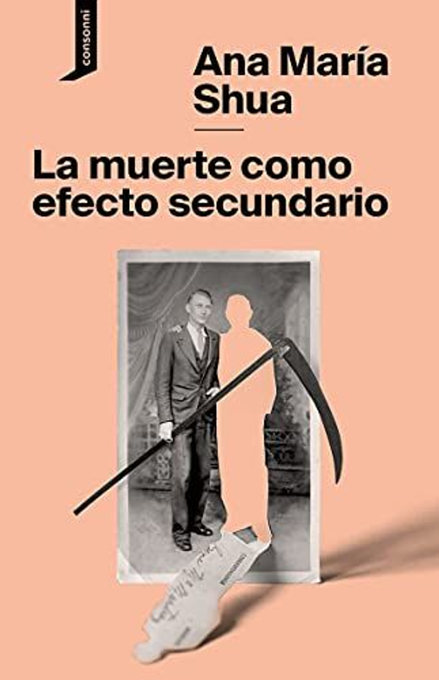 La muerte como efecto secundario - Ana María Shua