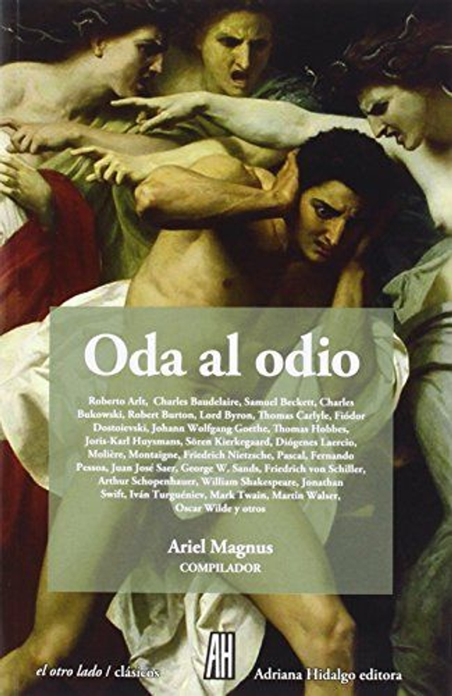 Oda al odio: Compilador: Ariel Magnus - VV.AA.