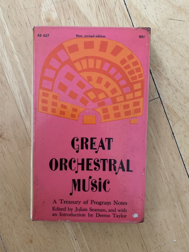 Great Orchestral Music: A Treasury of Program Notes 