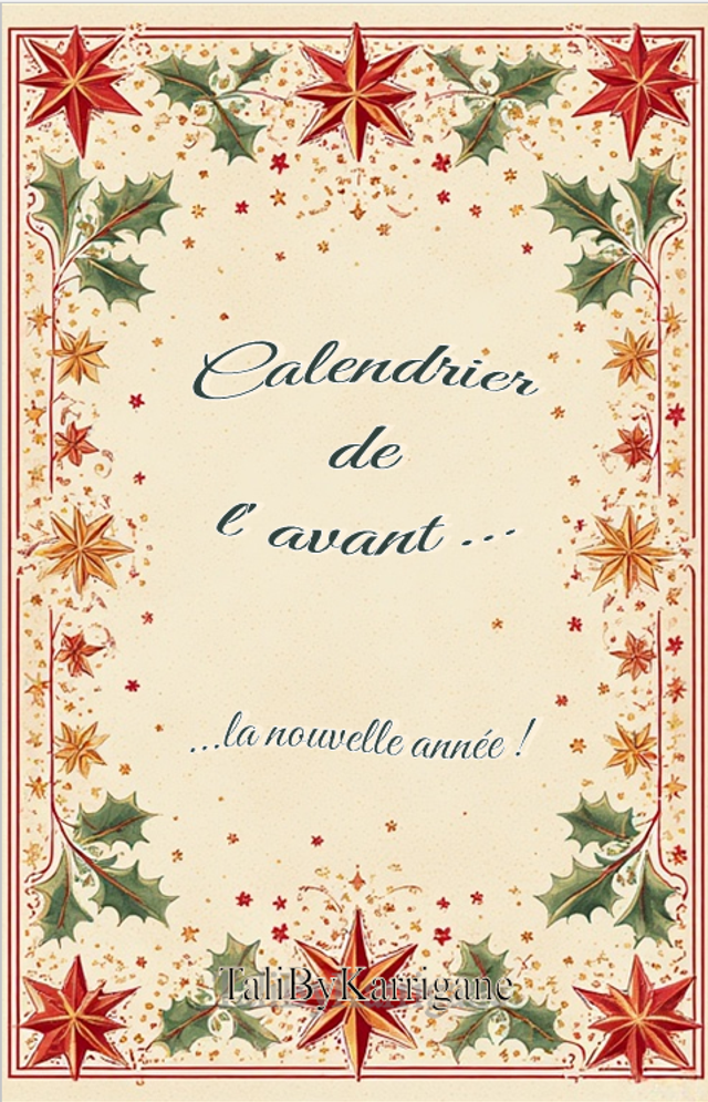 Calendrier de l&#039;Avant … la nouvelle année !