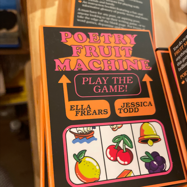 Poetry Fruit Machine Ella Frears Jessica Todd