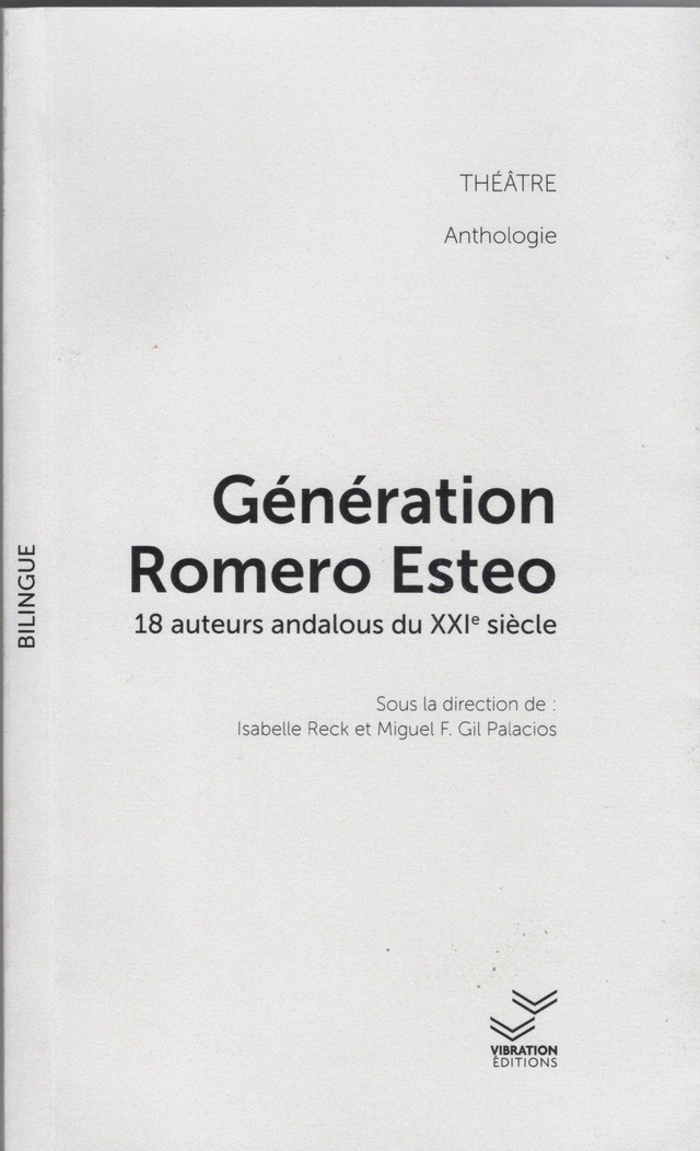 Génération Romero Esteo - Isabelle Reck et Miguel Palacios