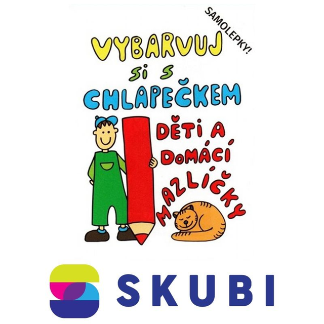 Omalovánky Vybarvuj si s chlapečkem: Děti a domácí mazlíčky + samolepky 