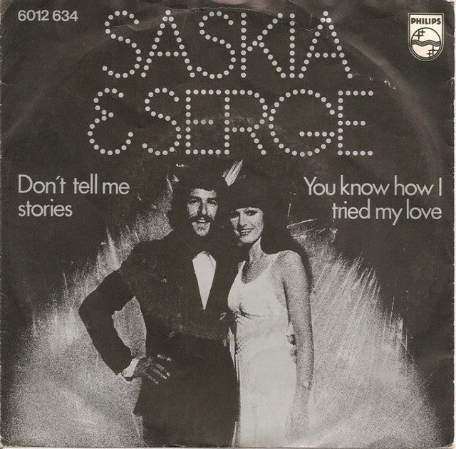 Saskia &amp; Serge - Don&#039;t Tell Me Stories