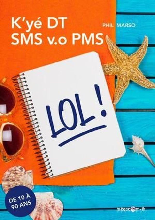k'yé DT SMS v.o PMS de Phil Marso