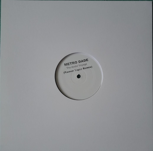 Metro Dade - The Andor Voyage (Ramon Tapia Remix) - ANDOR01 - 12"