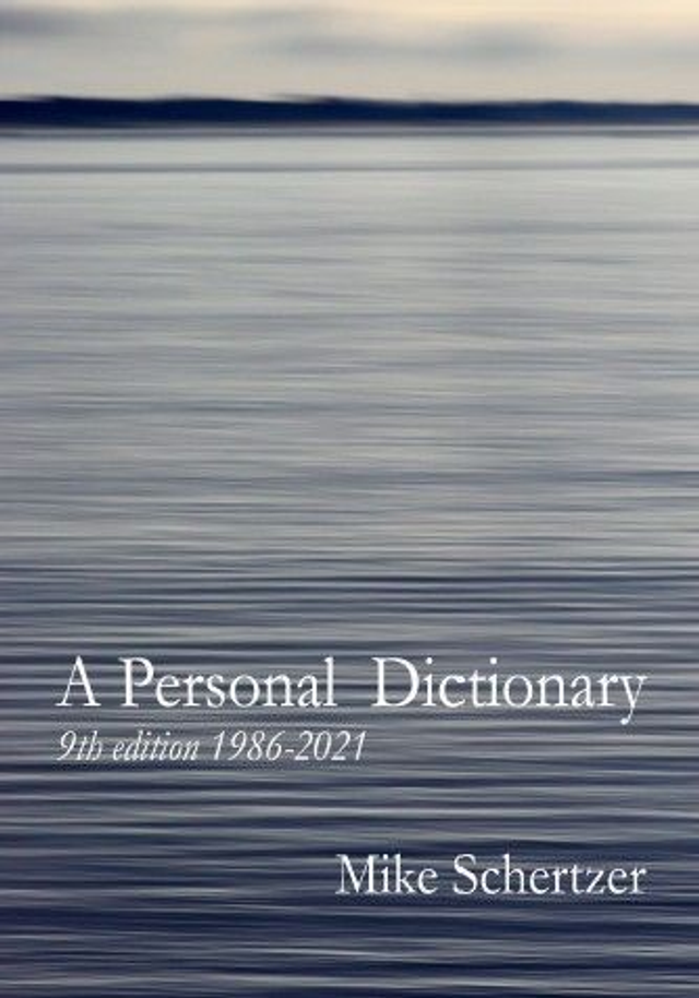 A Personal Dictionary (9th ed. 1986-2021)