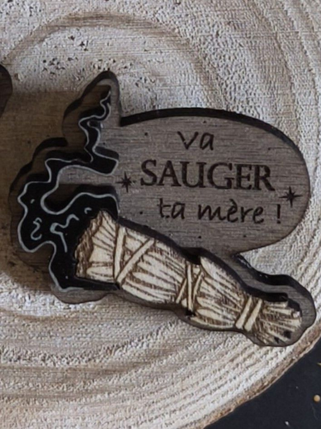 Pin's "Va Sauger ta mère" en noyer