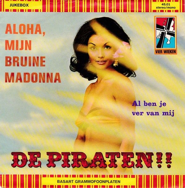 Piraten - Aloha, Mijn Bruine Madonna