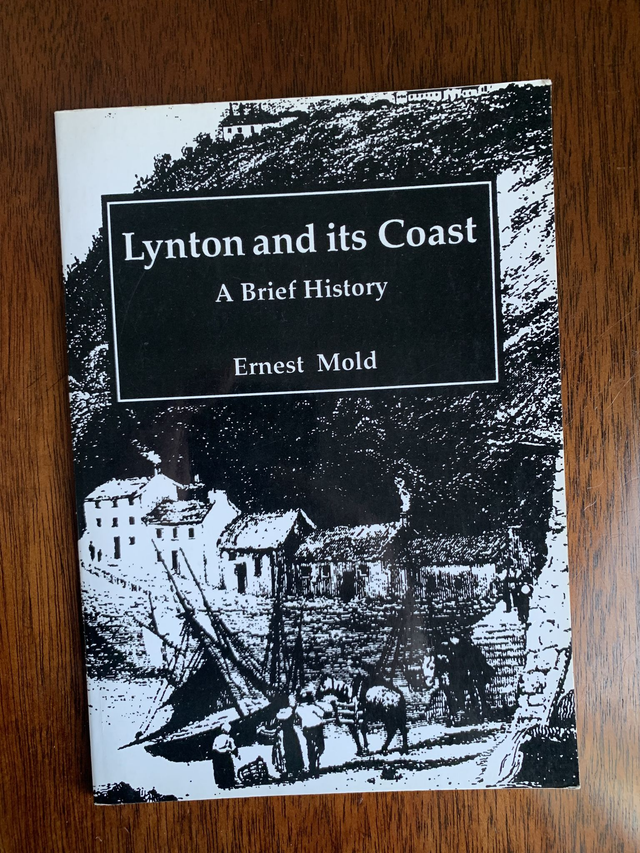 Lynton and Its Coast: A Brief History Devon