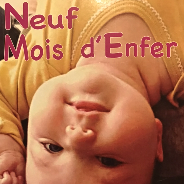 Neuf mois d’Enfer Grand Format