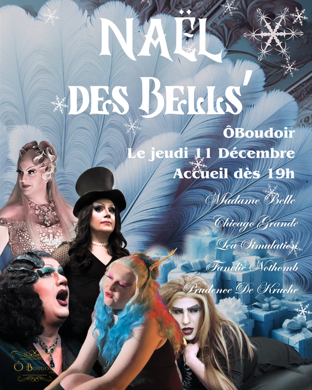 Dragshow - Naël des Bells' (jeudi 11 décembre)