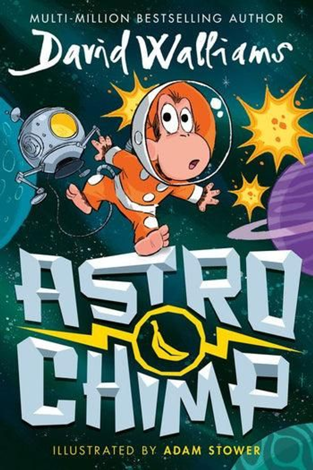 Astro Chimp - Hardcover - David Walliams