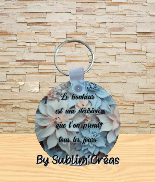 Porte Clef "Le bonheur..."