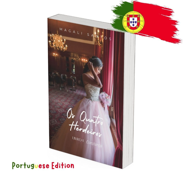 Os Quatro Herdeiros, livro 1 - Constança (Portuguese Edition) 