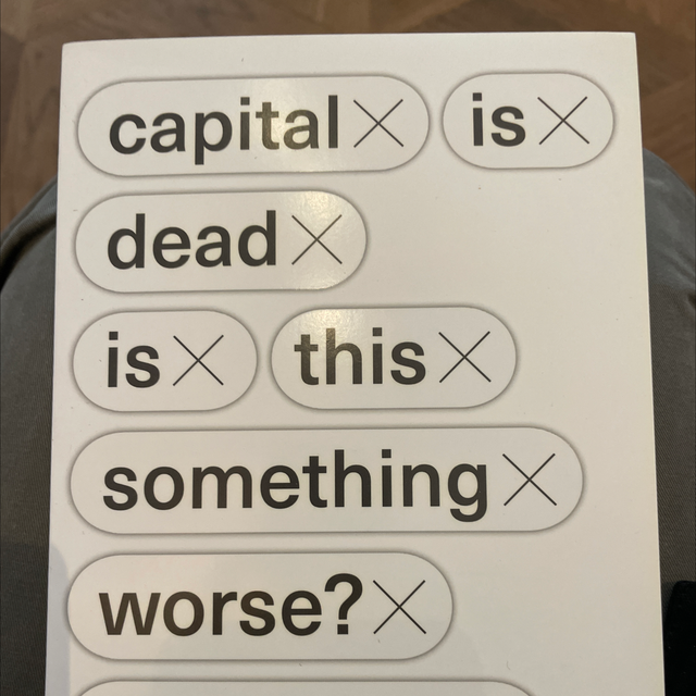 Capital Is Dead Is There Something Else Mckenzie Wark