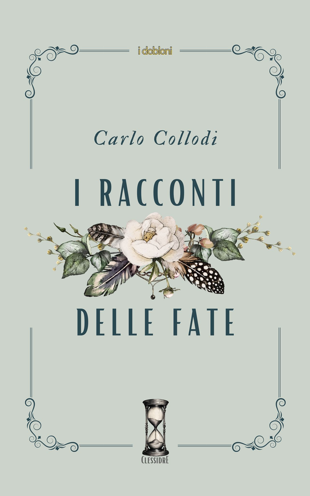 I racconti delle fate di Carlo Collodi