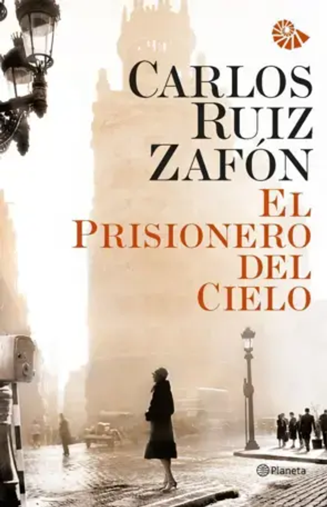 El prisionero del cielo - Carlos Ruiz Zafón