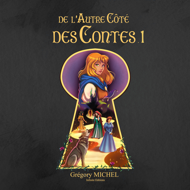 De l'Autre Côté des Contes - Volume 1