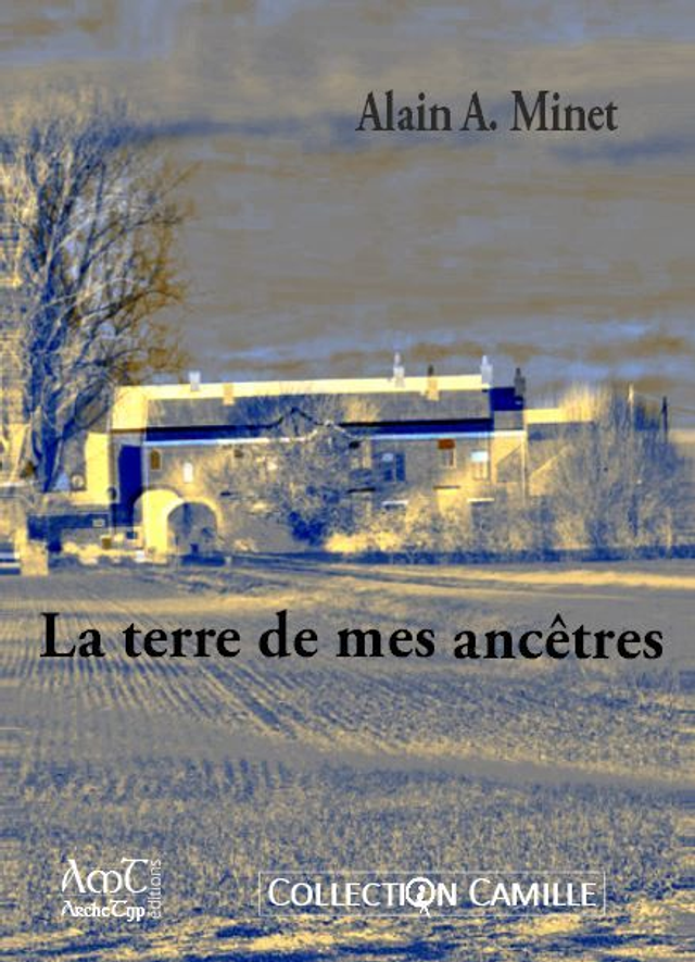 La terre de mes ancêtres • Le souffle de l’ange