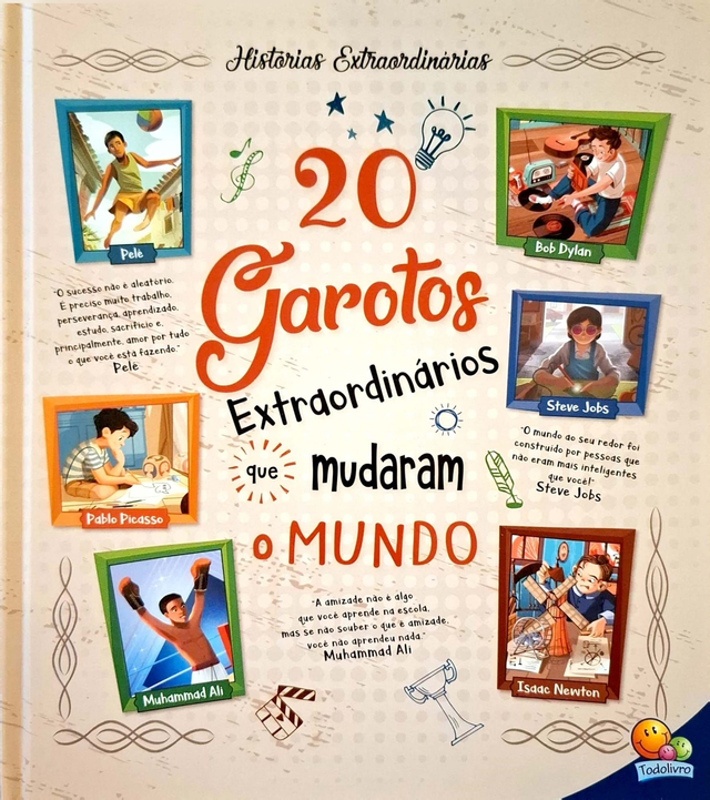 20 Garotos Extraordinários que Mudaram o Mundo