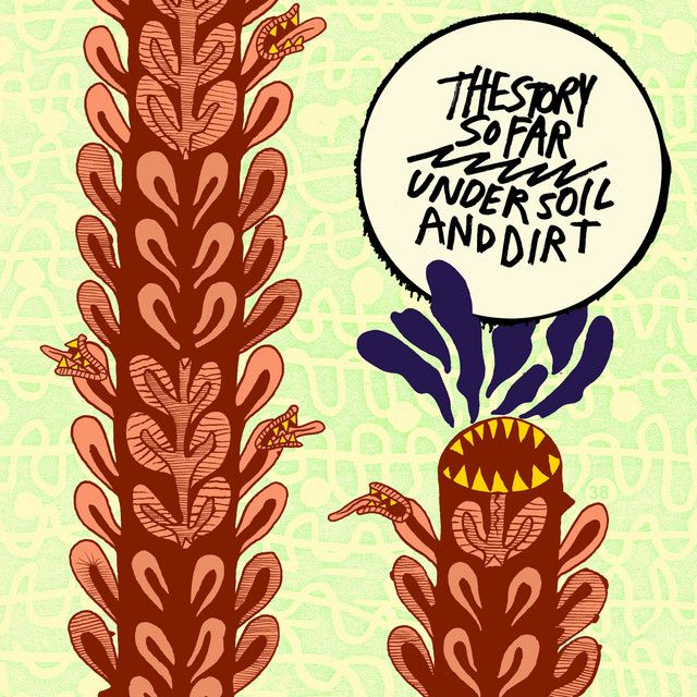 Story So Far, The - Under Soil and Dirt LP (Limited Edition Colour Vinyl)
