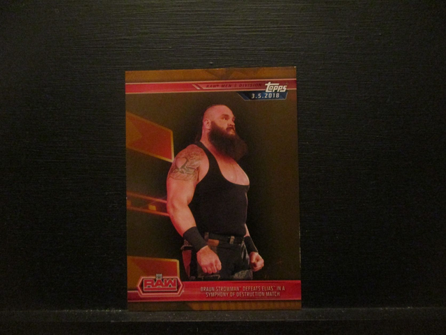 Braun Strowman Defeats Elias In A Symphony Of Destruction Match - Brown Champions Original Trading Card #30
