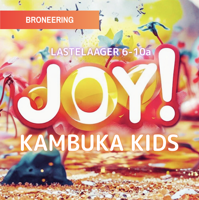 1. Lastelaager JOY! 6-10а 19.–24.07.2026 Bronn / бронь (Полная стоимость 229)