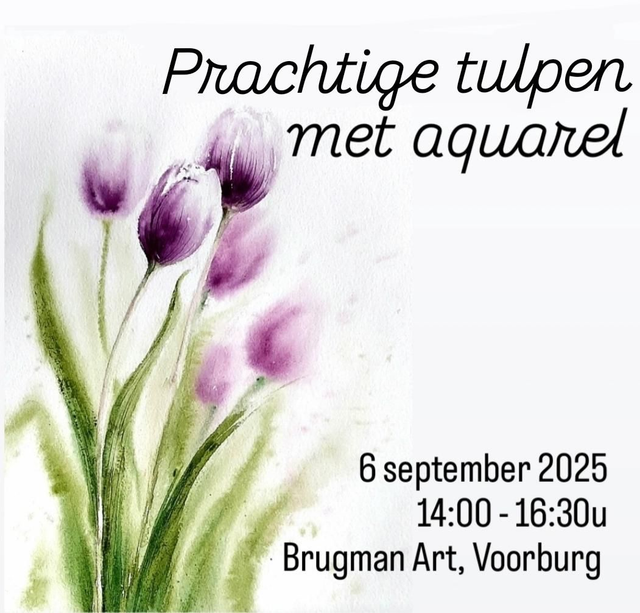 06-09-2025 Aquarel workshop - Practige Tulpen 14.00 - 16.30 bij Brugman