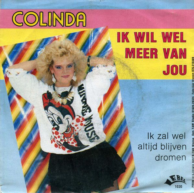 Colinda - Ik Wil Wel Meer Van Jou