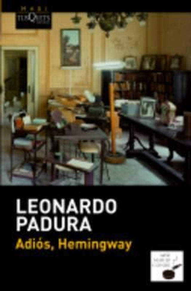 Adiós, Hemingway - Leonardo Padura