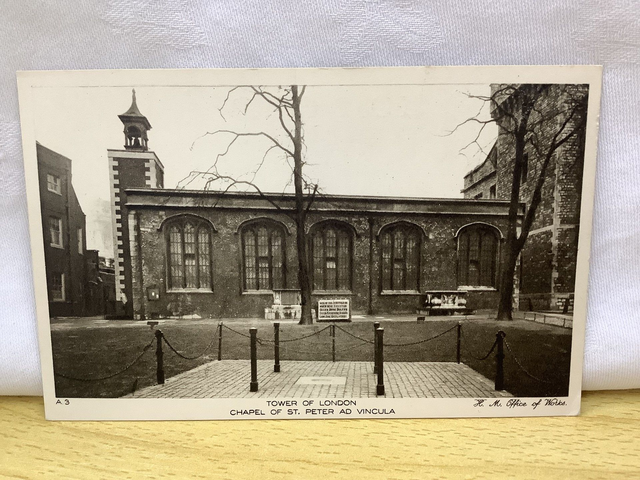 Tower of London , Chapel of St Peter AD Vincula, H.M. Office of Works postcard Our Ref A184 £2.50