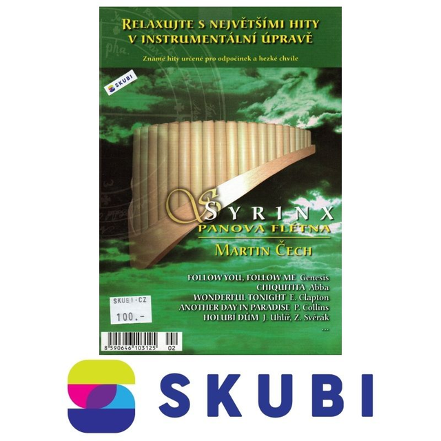 CD Syrinx Panova flétna - Martin Čech - Relaxujte s největšími hity v instrumentální úpravě