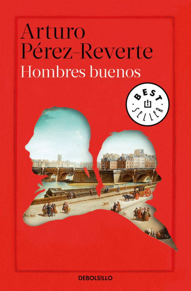 Hombres buenos – Arturo Pérez-Reverte