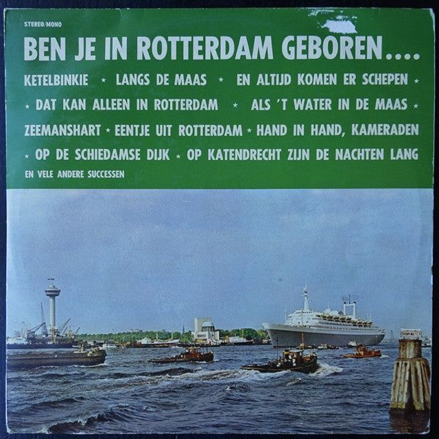Various - Ben Je In Rotterdam Geboren (LP)