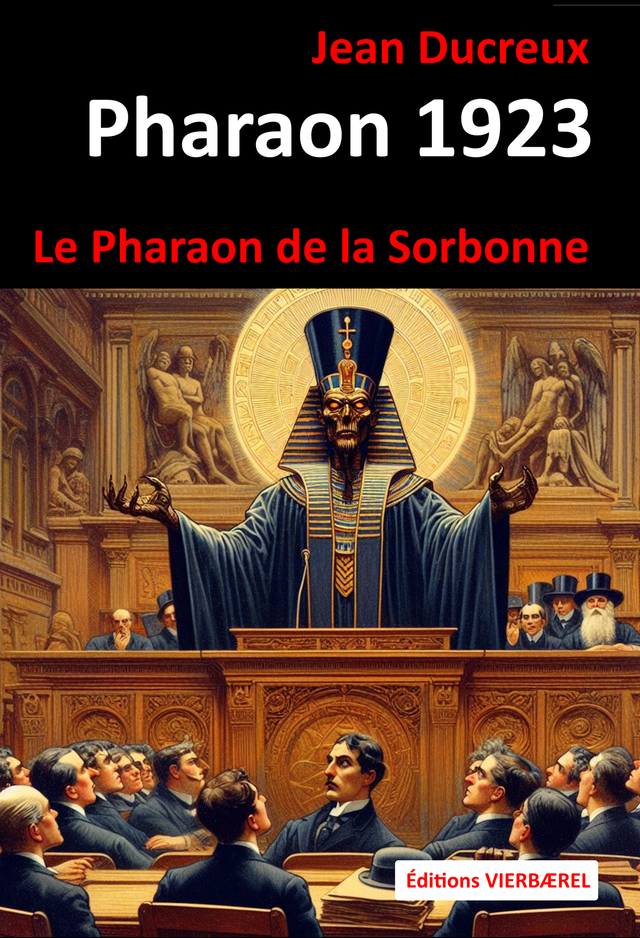 LE PHARAON DE LA SORBONNE 1923
