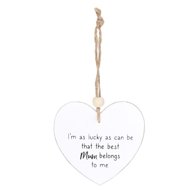 The best mum belongs to me hanging sentiment sign 