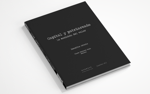Capital y patriarcado La escisión del valor - Roswitha Scholz