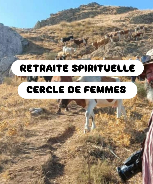 Retraite Spirituelle (Cercle de Femmes) 